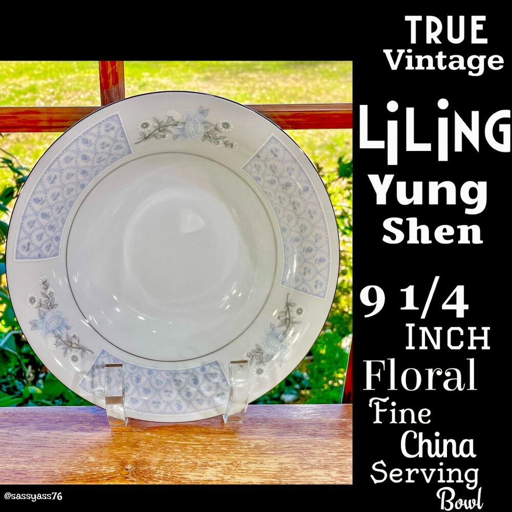 ▪️VTG▪️LILING YUNG SHEN▪️9 1/4 Inch Floral 'CHATEAU' Fine China Serving Bowl